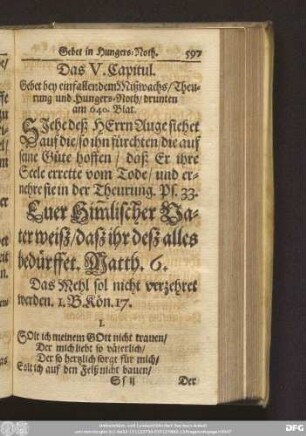 Das V. Capitul. Gebet bey einfallendem Mißwachs/ Theurung und Hungers-Noth/ drunten am 640. Blat.