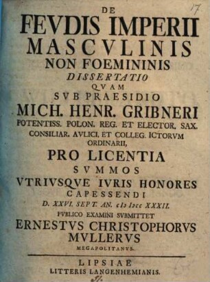 De feudis Imperii masculinis, non foemininis, dissertatio