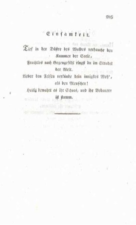 Einsamkeit.