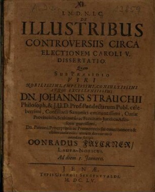 De Illustribus Controversiis Circa Electionem Caroli V. Dissertatio