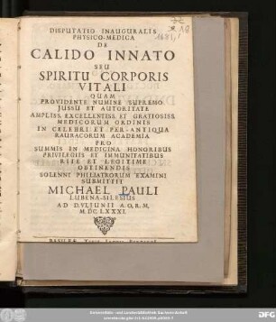 Disputatio Inauguralis Physico-Medica De Calido Innato Seu Spiritu Corporis Vitali