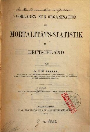 Vorlagen zur Organisation der Mortalitäts-Statistik in Deutschland