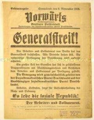 Flugblatt mit Extraausgabe des Vorwärts Berliner Volksblatt über den Beschluss des Generalstreiks des Arbeiter- und Soldatenrates in Berlin