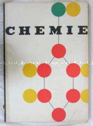 Wanderausstellung "Chemie" der Gesellschaft zur Verbreitung wissenschaftlicher Kenntnisse