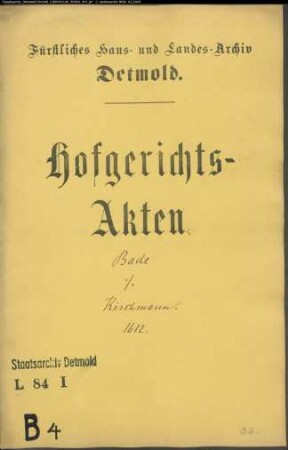 Bade, Bernd und Hermann gegen Adolf Kirchmann, Meier zu Eckendorf - Schuldforderung