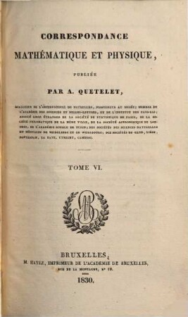 Correspondance mathématique et physique, 6. 1830