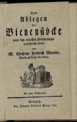 Das Ablegen der Bienenstöcke nach den neuesten Erfahrungen ausführlich erklärt