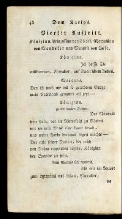 Vierter Auftritt. Königinn. Prinzessinn von Eboli. Marquisinn von Mondekar und Marquis von Posa