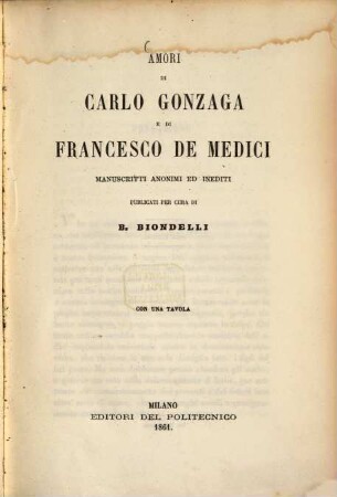 Amori di Carlo Gonzaga e di Francesco de Medici