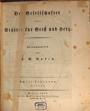 Der Gesellschafter oder Blätter für Geist und Herz : ein Volksblatt, 8. 1824