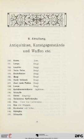 II. Abteilung: Antiquitäten, Kunstgegenstände und Waffen etc. (Nr. 180 - 600)