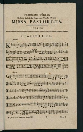 1-4, Missa Pastoritia. Opus VIII. Clarino I. in D.