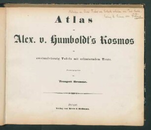 Atlas zu Alex. v. Humboldt's Kosmos.../ Hrsg. von Tragott Bromme. -