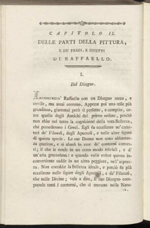 Capitolo II. Delle parti della pittura, e de' pregi, e difetti de Raffaello.