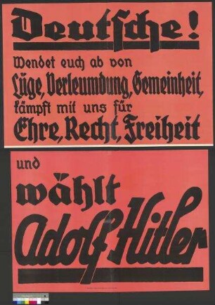 Wahlplakat der NSDAP zur Reichspräsidentenwahl 1932 für den Kandidaten Adolf Hitler