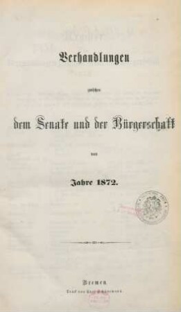 1872: Verhandlungen zwischen dem Senat und der Bürgerschaft