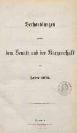 1872: Verhandlungen zwischen dem Senat und der Bürgerschaft