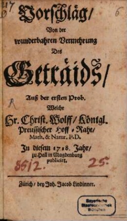 Vorschläg, Von der wunderbahren Vermehrung Des Geträids : Auß der ersten Prob