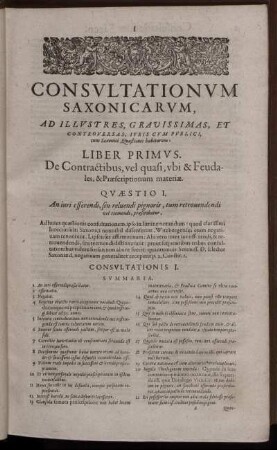 Liber Primus. De Contractibus, vel quasi, ubi & Feudales, & Præscriptionum materiæ.