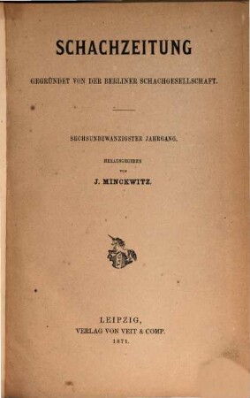 Schachzeitung. 26. 1871