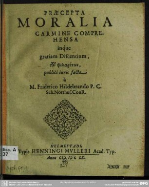 Praecepta moralia carmine comprehensa inque gratiam Discentium, ...