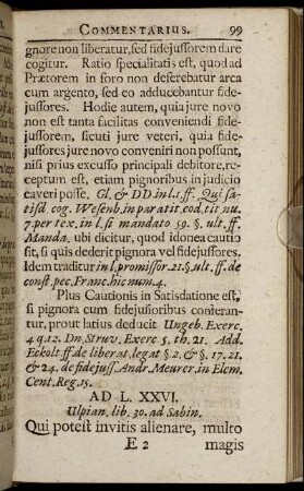 Ad L. XXVI. Ulpian. lib 30. ad Sabin. - Ad L. XL. Pomponius lib. 8. ad Sabinum.