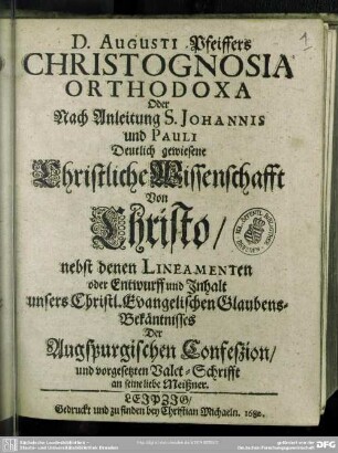 Christognosia orthodoxa oder ... Christliche Wissenschaft von Christo