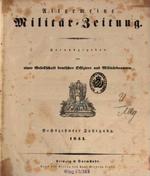 Allgemeine Militär-Zeitung. 16, 16. 1841