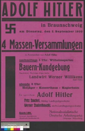 Plakat der NSDAP zu Wahlkundgebungen am 2. September 1930 unter Beteiligung von Adolf Hitler als Redner in Braunschweig