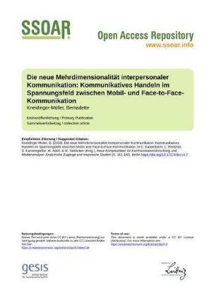 Die neue Mehrdimensionalität interpersonaler Kommunikation: Kommunikatives Handeln im Spannungsfeld zwischen Mobil- und Face-to-Face-Kommunikation