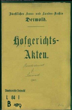 Brockschmidt, Johann Jakob in Schötmar gegen Superindendent Schemmels Witwe