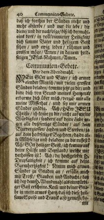 Comunion-Gebete. - Das Gebeht/ Welches des Montags in den Beht-Stunden abgelesen wird.