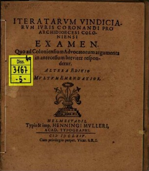 Examen iteratarum vindiciarum iuris coronandi pro Archidioecesi Coloniensi examen