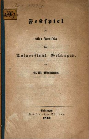 Festspiel zur ersten Jubelfeier der Universität Erlangen