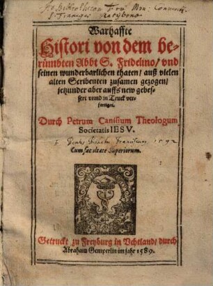 Warhaffte Histori von dem berümbten Abbt S. Fridelino und seinen wunderbarlichen Thaten