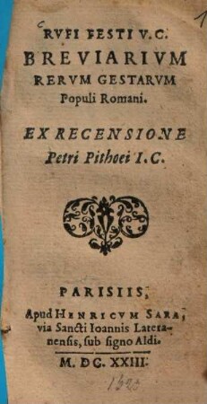 Rvfi Festi V.C. Breviarivm Rervm Gestarvm Populi Romani