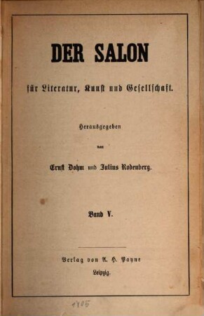 Der Salon für Literatur, Kunst und Gesellschaft. 5, 5. [1870]