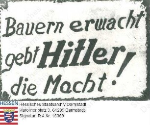 Hessen (Volksstaat), 1932 / Wahlkampfparole der NSDAP