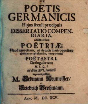 De poetis Germanicis huius seculi praecipuis dissertatio compendiaria : Additae et sunt poetriae