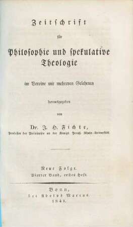 Zeitschrift für Philosophie und spekulative Theologie. 8 = N.F. 4. 1841