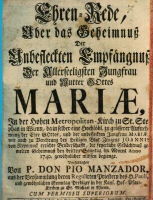 Ehrenrede über das Geheimniß der unbefleckten Empfängiß Maria, zu St. Stephan in Wien