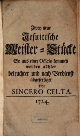 Zwey neue jesuitische Meisterstücke