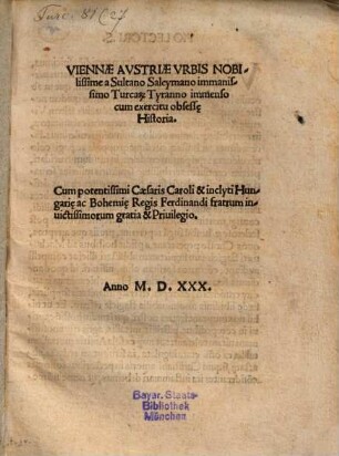 Viennae ... a Sultano Saleymano ... obsessae Historia