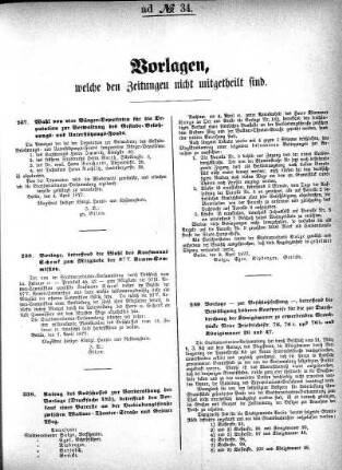 Vorlagen, welche den Zeitungen nicht mitgetheilt sind