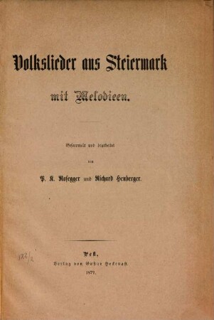 Volkslieder aus Steiermark mit Melodieen