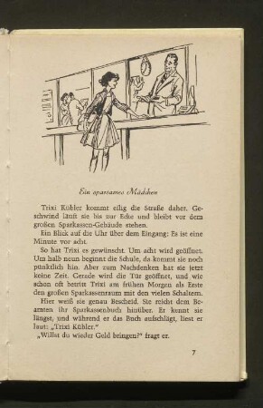 Ein sparsames Mädchen