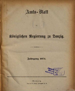 Amtsblatt der Regierung zu Danzig. 1875
