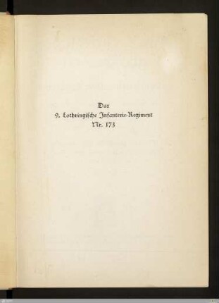 2: [Das 9. Lothringische Infanterie-Regiment Nr. 173 im Weltkriege] Band 2