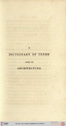 A dictionary of terms used in architecture