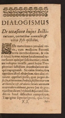 Dialogismus De occasione huius Institutionis, virtutibus nonnullis [et] vitiis styli epistolici.